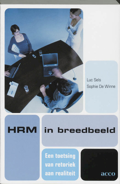 HRM in breedbeeld - L. Sels, S. de Winne (ISBN 9789033456732)