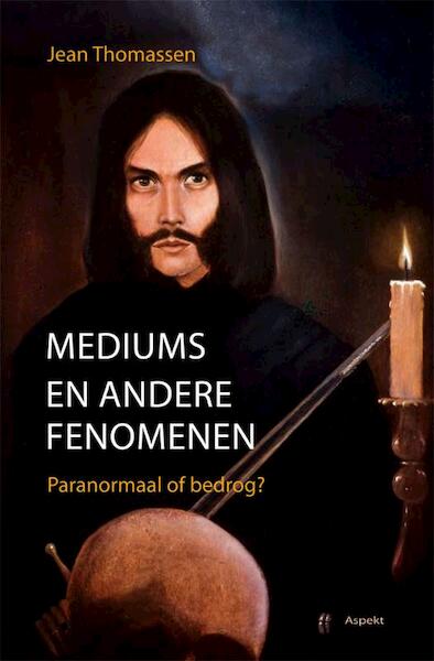 Mediums en andere fenomenen - J. Thomassen (ISBN 9789059117518)