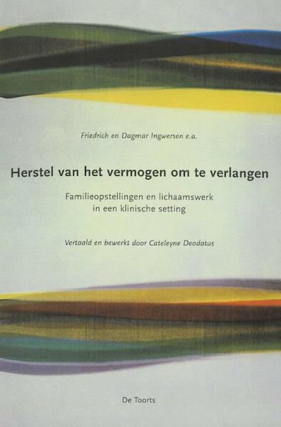 Herstel van het vermogen om te verlangen - F. Ingwersen, D. Ingwersen (ISBN 9789060208229)