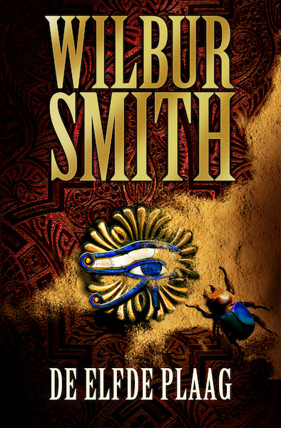 De elfde plaag - Wilbur Smith (ISBN 9789460925634)