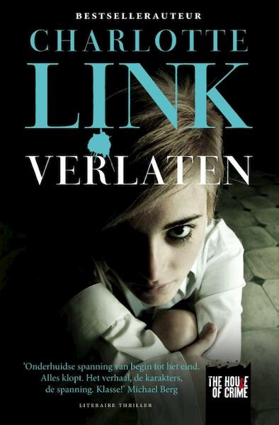 Verlaten - Charlotte Link (ISBN 9789044343113)