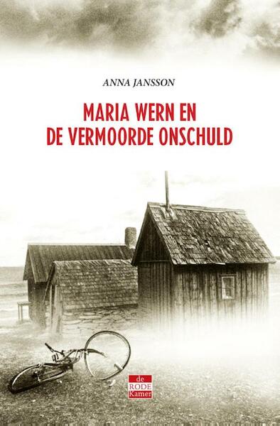 Maria Wern en de vermoorde onschuld - Anna Jansson (ISBN 9789492025142)
