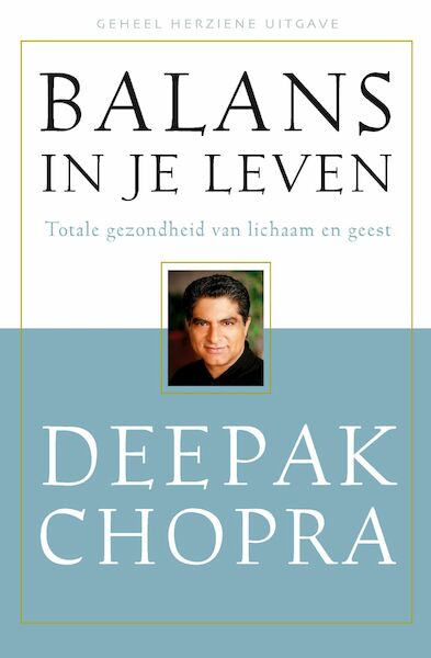Balans in je leven - Deepak Chopra (ISBN 9789020212150)