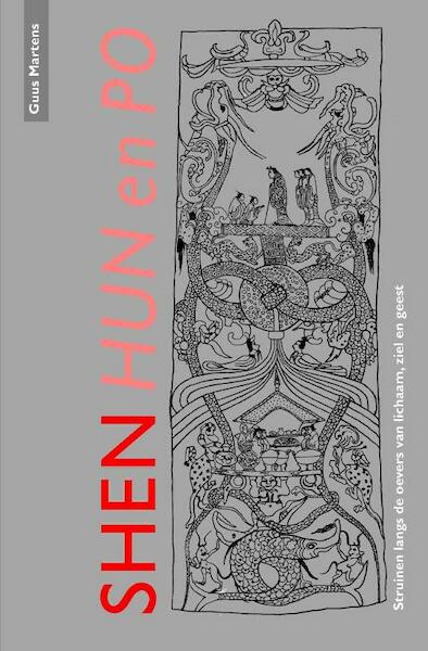 Shen, hun en po - Guus Martens (ISBN 9789086663996)