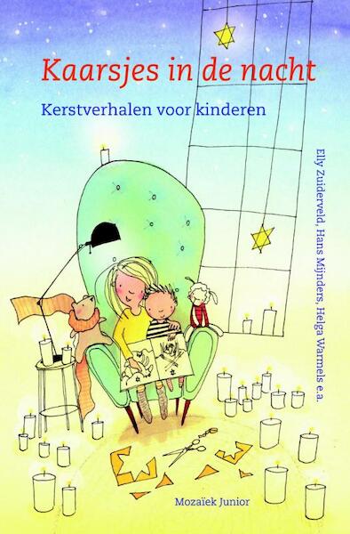 Kaarsjes in de nacht - Elly Zuiderveld, Hans Mijnders, Helga Warmels (ISBN 9789023996880)