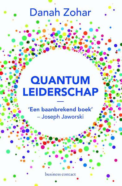 Quantum-leiderschap - Danah Zohar (ISBN 9789047010333)
