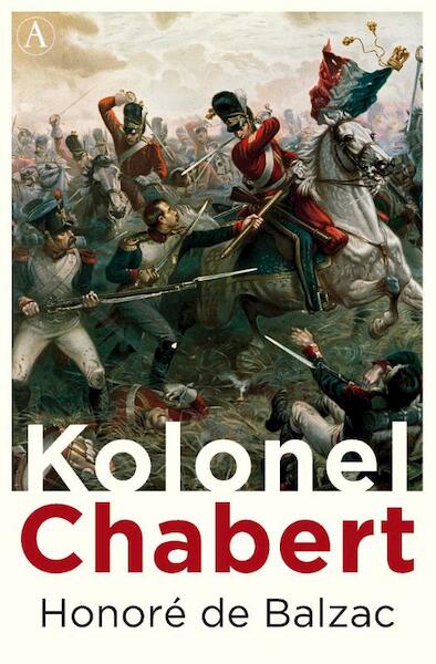 Kolonel Chabert - Honoré de Balzac (ISBN 9789025307967)