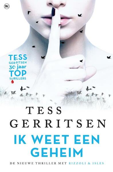 Ik weet een geheim - Tess Gerritsen (ISBN 9789044348521)