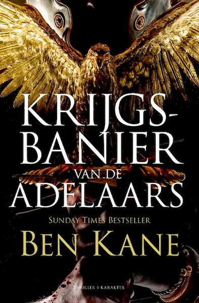 Krijgsbanier van de Adelaars - Ben Kane (ISBN 9789045212166)