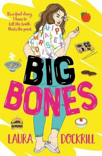 Big Bones - Laura Dockrill (ISBN 9781471406928)