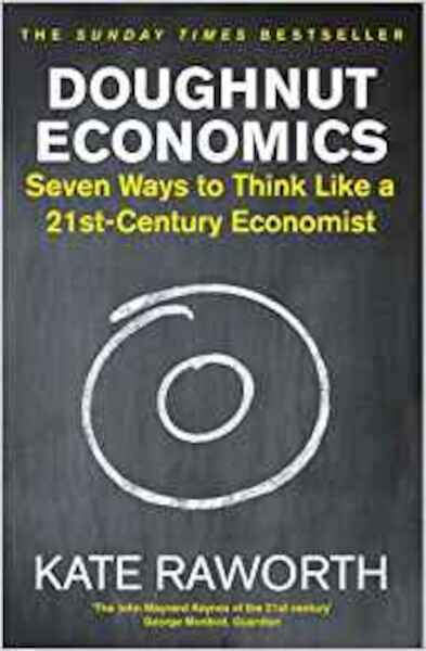 Doughnut Economics - Kate Raworth (ISBN 9781847941398)