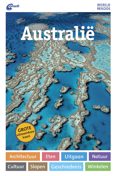 WERELDREISGIDS AUSTRALIË - Roland Dusik (ISBN 9789018043322)