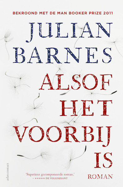 Alsof het voorbij is - Julian Barnes (ISBN 9789025454289)