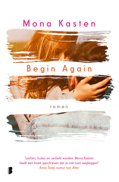 Begin Again - Mona Kasten (ISBN 9789402313994)