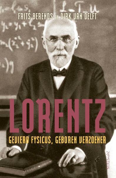 Lorentz - Frits Berends, Dirk van Delft (ISBN 9789044642667)