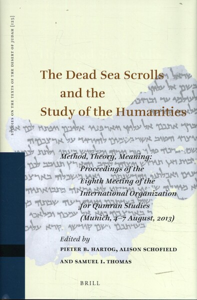 The Dead Sea Scrolls and the Study of the Humanities - (ISBN 9789004376168)