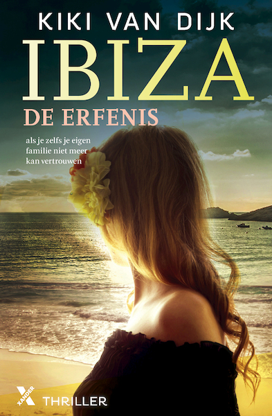 Ibiza de erfenis - Kiki van Dijk (ISBN 9789401611800)