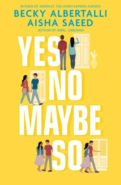 Yes No Maybe So - Becky Albertalli, Aisha Saeed (ISBN 9781471184666)
