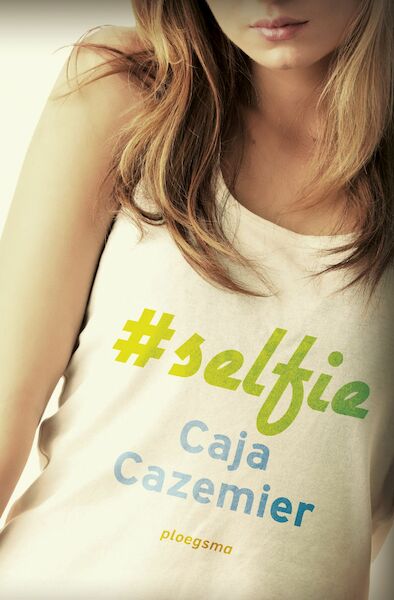 Selfie - Caja Cazemier (ISBN 9789021680736)