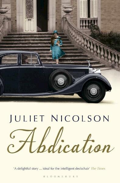 Abdication - Juliet Nicolson (ISBN 9781408828069)