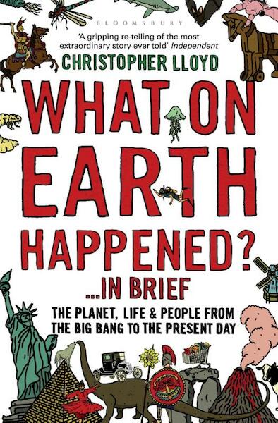 What on Earth Happened? - Christopher Lloyd (ISBN 9781408805978)