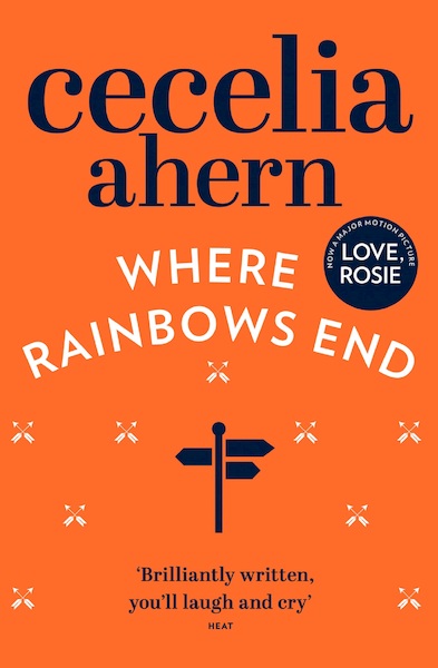 Where Rainbows End - Cecelia Ahern (ISBN 9780007279708)