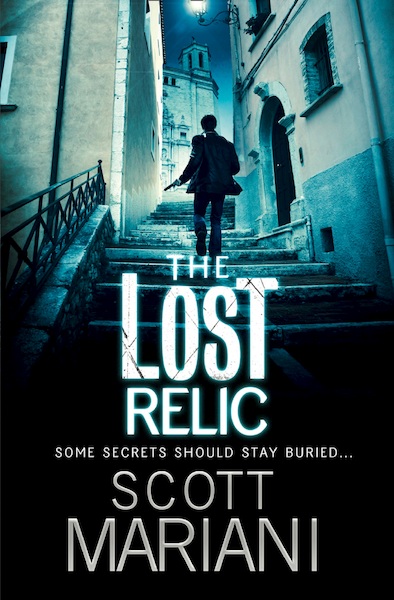 The Lost Relic - Ben Hope, Book 6 - Scott Mariani (ISBN 9780007342778)