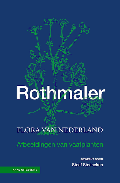 Rothmahler - Flora van Nederland - Werner Rothmaler (ISBN 9789050117661)