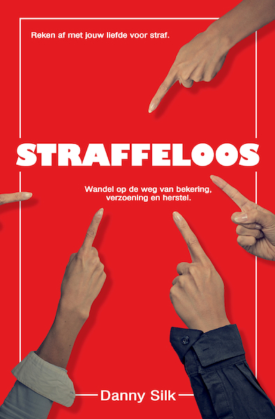 Straffeloos - Danny Silk (ISBN 9789083083506)