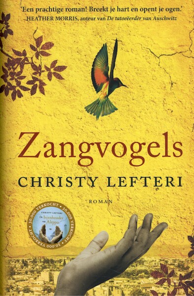 Zangvogels - Christy Lefteri (ISBN 9789023960850)