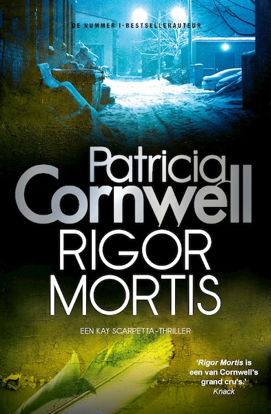 Rigor mortis - Patricia Cornwell (ISBN 9789021808888)