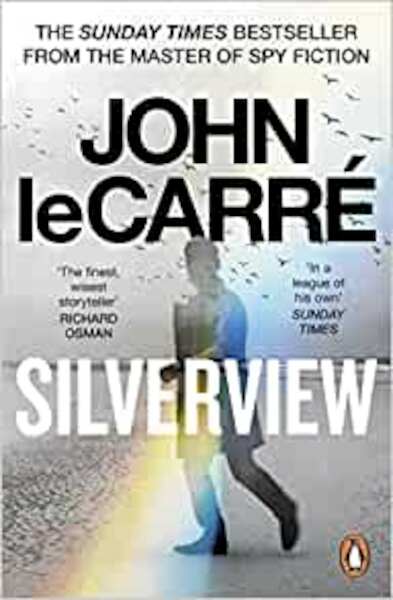 Silverview - John Le Carré (ISBN 9780241994535)