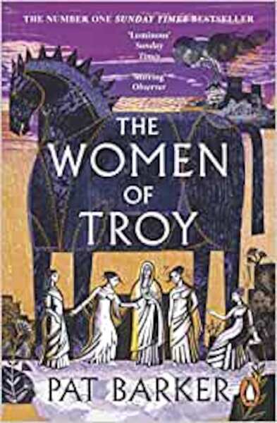 The Women of Troy - Pat Barker (ISBN 9780241988336)