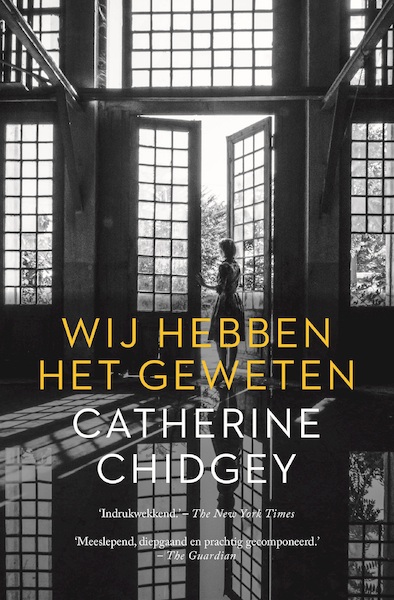 Wij hebben het geweten - Catherine Chidgey (ISBN 9789023961512)