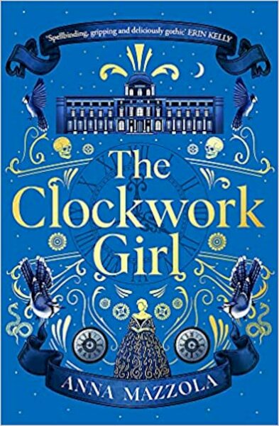 The Clockwork Girl - Anna Mazzola (ISBN 9781398703803)