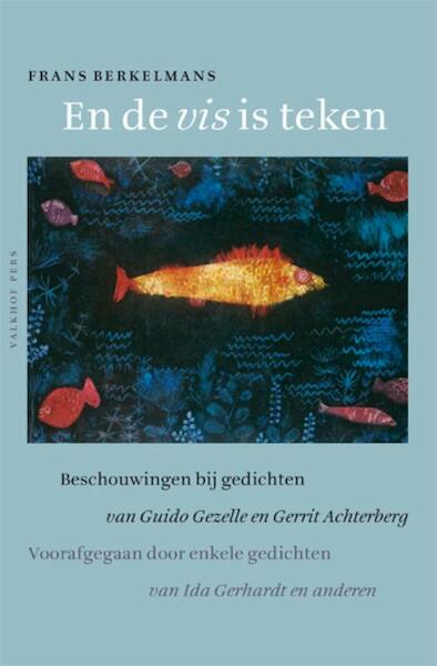 En de vis is teken - Frans Berkelmans (ISBN 9789056253318)