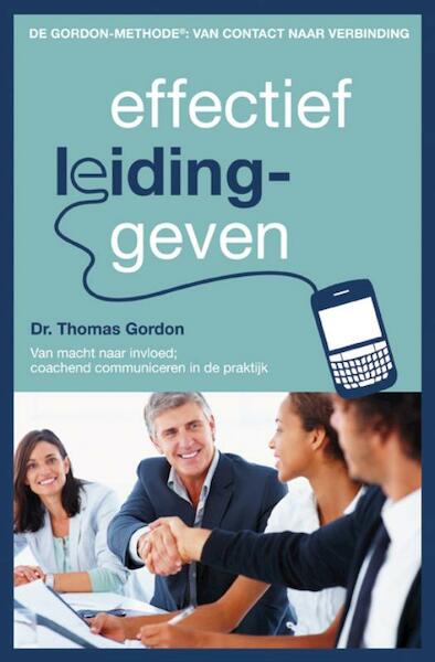 Effectief leidinggeven - Thomas Gordon (ISBN 9789021548579)