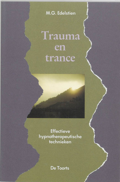 Trauma en trance - M.G. Edelstien, C. Mouwen (ISBN 9789060203699)