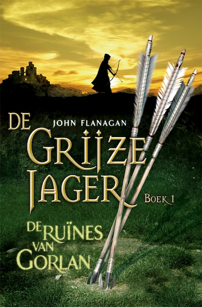 Grijze Jager 1 De Ruïnes van Gorlan - John Flanagan (ISBN 9789025750657)