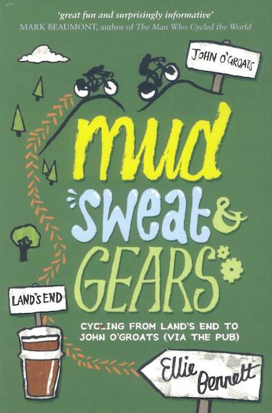 Mud, Sweat and Gears - Ellie Bennett (ISBN 9781849532204)
