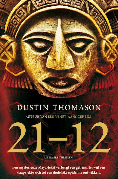 21-12 - Dustin Thomason (ISBN 9789044968446)