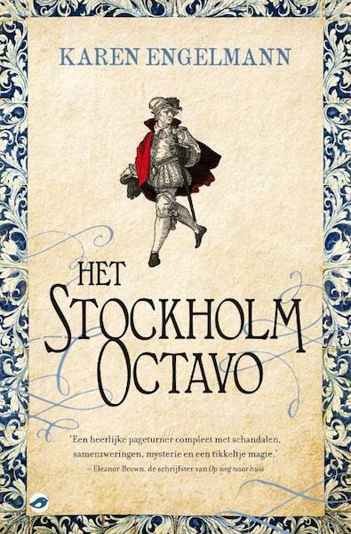 Het Stockholm Octavo - Karen Engelmann (ISBN 9789022962015)