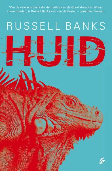 Huid - Russell Banks (ISBN 9789056724337)