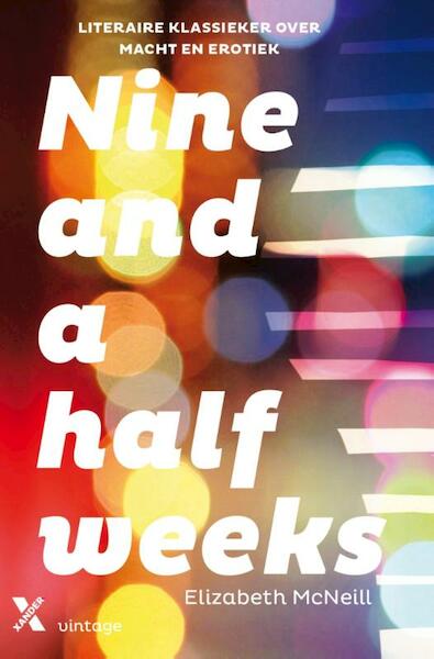 Nine and a half weeks - Elizabeth McNeill (ISBN 9789401601801)