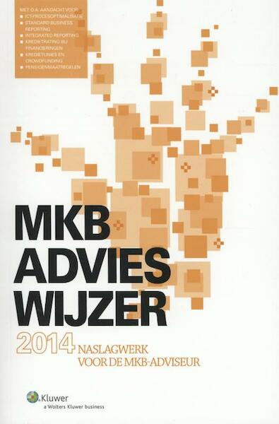 MKB advieswijzer 2014 - (ISBN 9789013124828)