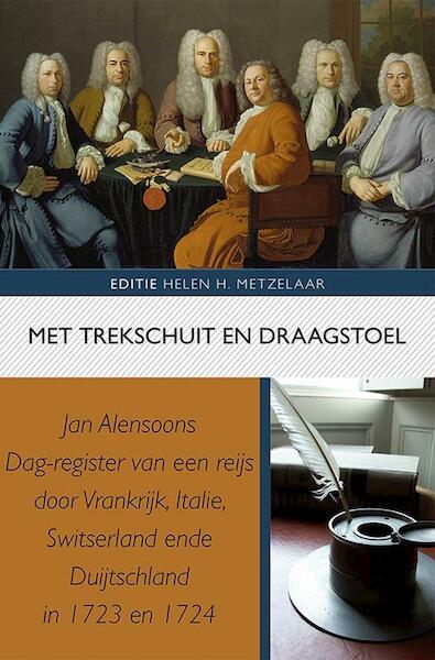 Met trekschuit en draagstoel - Jan Alensoon (ISBN 9789087044428)