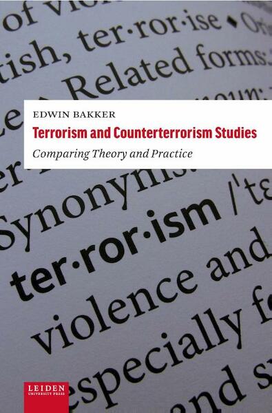 Terrorism and counterterrorism - Edwin Bakker (ISBN 9789087282219)