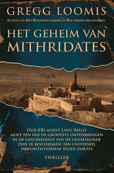 Het geheim van Mithridates - Gregg Loomis (ISBN 9789045207902)