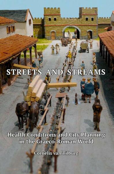 Streets and streams - Cornelis van Tilburg (ISBN 9789059972131)