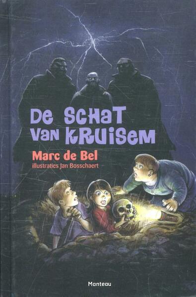 De schat van Kruisem - Marc de Bel (ISBN 9789461314482)
